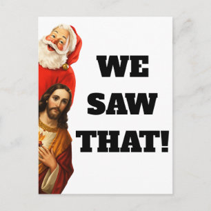 Grappig “We Saw That” Kerstman en Jezus Design Briefkaart