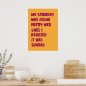 Grappig weekend poster (Keuken)