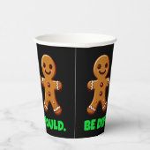Grappig Wees Anders Breek de Mold Gingerbread Mann Papieren Bekers (Rechts)