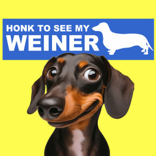 Grappig Weiner Dog (Dachshund) Quote Bumpersticker