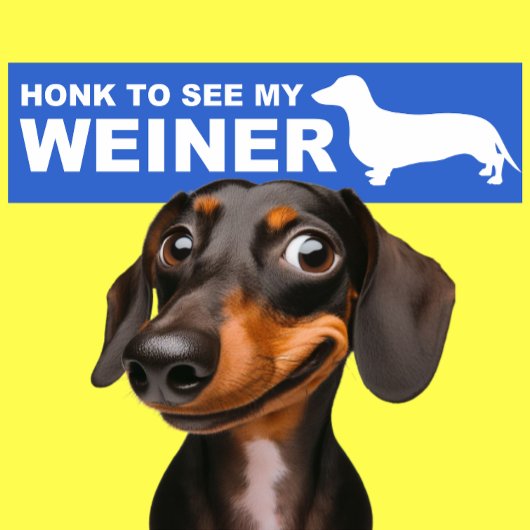 Grappig Weiner Dog (Dachshund) Quote Bumpersticker