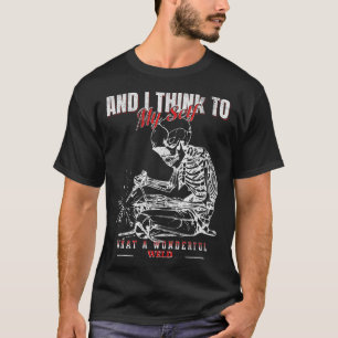 Grappig Welder Quote Design-wat een prachtige las T-shirt