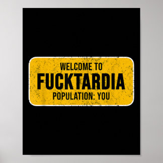 Grappig Welkom bij Fortardia Sy Sarcastic Humor Si Poster