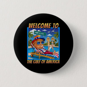 Grappig welkom in de Golf van Amerika 9 februari B Ronde Button 5,7 Cm