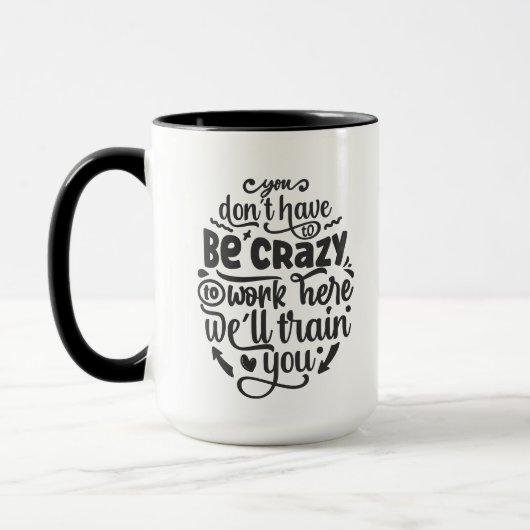Grappig werk Crazy woord art kantoor Mok (Links)