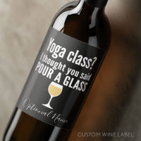 Grappig wijncitaat - Yoga-klasse? Een glas vormen