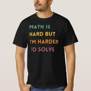 Grappig Wiskunde lerarencadeau Wiskunde liefhebb T-shirt