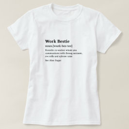 Grappig woordenboek definitie werk Bestie T-shirt