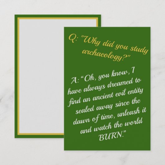 Grappig "Word archeoloog, verwoest de wereld" Kaart (Voorkant / Achterkant)