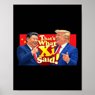 Grappig Xi en Trump Lachend Shirt - Dat is Wat Ze  Poster