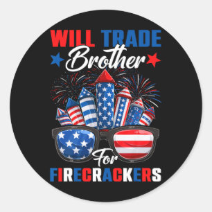 Grappig zal broeder ruilen voor vuurwerk zuster 4 ronde sticker