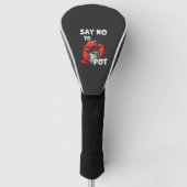 Grappig zeg nee tegen pot met krab kreeft golfheadcover (Voorkant)