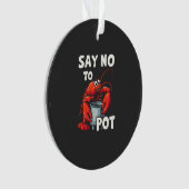 Grappig zeg nee tegen pot met krab kreeft ornament (voorkant)