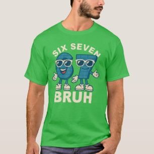 Grappig zes zeven bruh brainrot meme cadeau voor m t-shirt