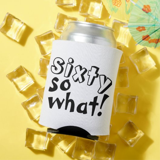 Grappig zestig, wat citaat 60th Birthday Blikjeskoeler (Insitu Zomer)