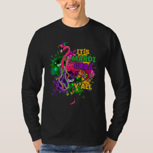 Grappig zijn Mardi Gras Y'all Flamingo Idea Carniv T-shirt