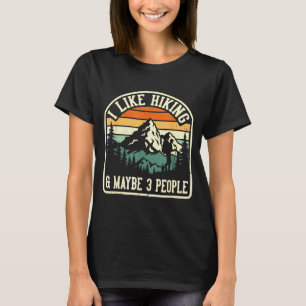Grappig zoals wandelen en misschien 3 mensen outdo t-shirt