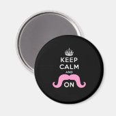 Grappig zwart, roze Houd kalm en snor aan Magneet (Voorkant / Achterkant)