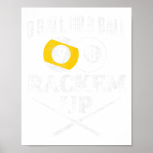 Grappig zwembad biljart 9 bal of 8 bal rackem up poster