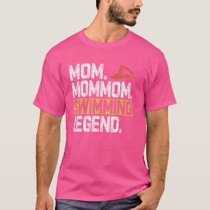 Grappig Zwemmen MamaMama Legende Cool mama T-shirt