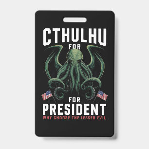 Grappige 2024 Verkiezingen Cthulhu voor President Badge