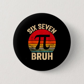 Grappige 3.14 67 6 7 meme ontwerp schattige wiskun ronde button 5,7 cm
