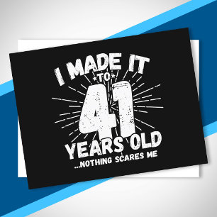 Grappige 41e verjaardag citaat sarcastisch 41 jaar briefkaart