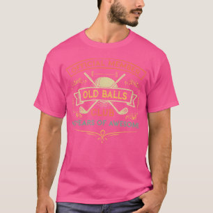 Grappige 47e verjaardag oude ballen club 47 jaar o t-shirt