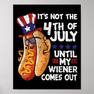 Grappige 4 juli Hot Dog Wiener komt uit BBQ Par Poster