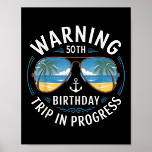 Grappige 50 Jaar Oude Waarschuwing 50e Verjaardag  Poster