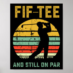 Grappige 50e verjaardag Golf grap Golfsport 50 jaa Poster