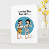 Grappige 51e verjaardag groet kaart (Gele Bloem)