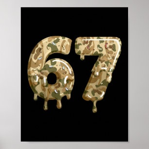 Grappige 67 Camo Drip Meme Zes Zeven Alpha Slang Poster