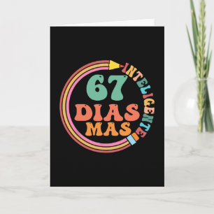 Grappige 67 dagen slimmer Meme Spaanse leraar kind Kaart