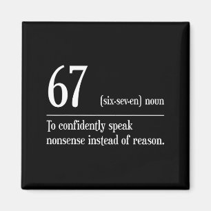 Grappige 67 Definitie De Betekenis Van 67 Meme Six Magneet