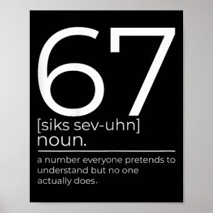Grappige 67 Definitie Meme Zes Zeven Clroom Humor Poster