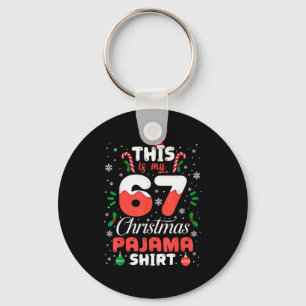 Grappige 67 kerst pyjama shirt zes zeven meme Br Sleutelhanger