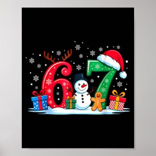 Grappige 67 Kerstmis 6 7 Zes Zeven Meme 6 7 Overee Poster