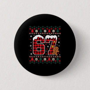 Grappige 67 kerstpyjama shirt zes zeven meme Br Ronde Button 5,7 Cm