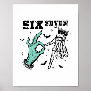 Grappige 67 Meme Griezelig Skelet Zes Zeven Gen Al Poster