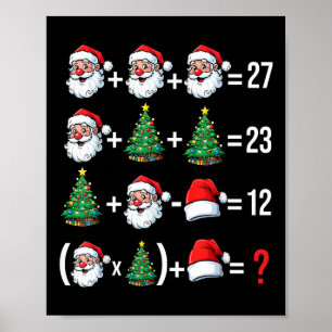 Grappige 67 Meme Kerstman Wiskunde Docent Kerst Py Poster