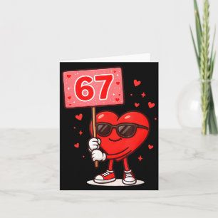 Grappige 67 Meme Schattige Valentijn Zes Zeven Lie Kaart