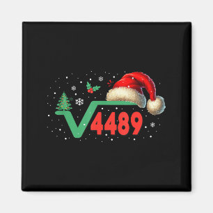 Grappige 67 Meme Vierkantswortel 4489 Slang Wiskun Magneet