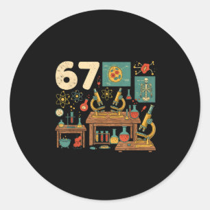 Grappige 67 Meme Wetenschapsleraar Studenten Zes Z Ronde Sticker