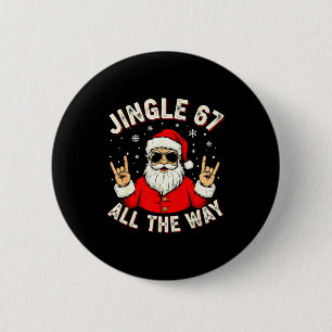 Grappige 67 Rock On Sinterklaas Zes Zeven Trendy M Ronde Button 5,7 Cm