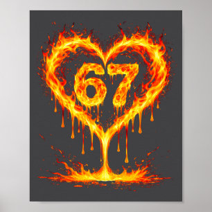 Grappige 67 Vlammen Hart Liefde Zes Zeven Meme Fee Poster