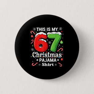 Grappige 67 Zes Zeven Meme Kerstmis Pyjama Shirt K Ronde Button 5,7 Cm