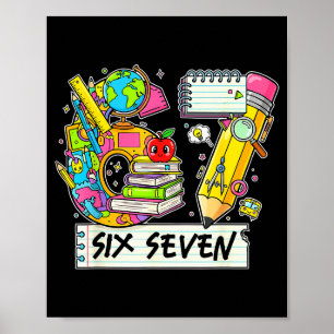 Grappige 67e dag van school, Vibes Grappige Zes Ze Poster