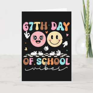 Grappige 67e Dag Van School Vibes Lachend Gezicht  Kaart