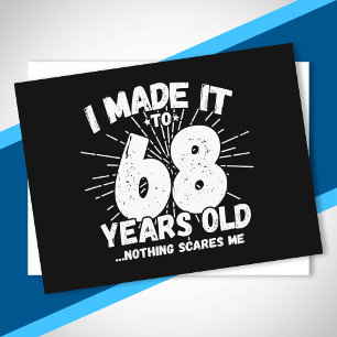 Grappige 68e verjaardag citaat sarcastisch 68 jaar briefkaart